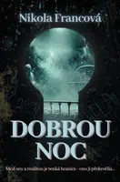 Dobrou noc - Nikola Francová - e-kniha
