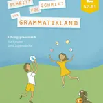 Schritt für Schritt ins Grammatikland - Buch 2