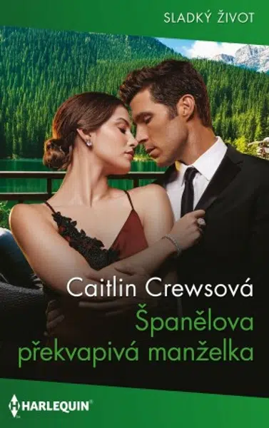 Španělova překvapivá manželka - Caitlin Crewsová - e-kniha