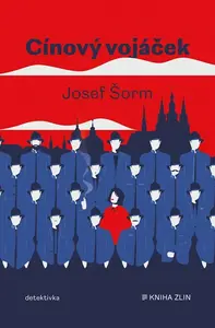 Cínový vojáček - Josef Šorm