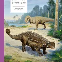 Atlas prehistorických živočichů - Radek Malý