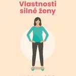 Vlastnosti silné ženy - Juliet Erickson