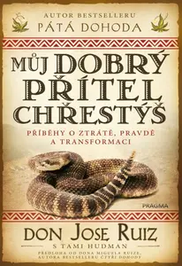 Můj dobrý přítel chřestýš - Don Jose Ruiz, Tami Hudman