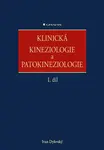 Klinická kineziologie a patokineziologie - Ivan Dylevský