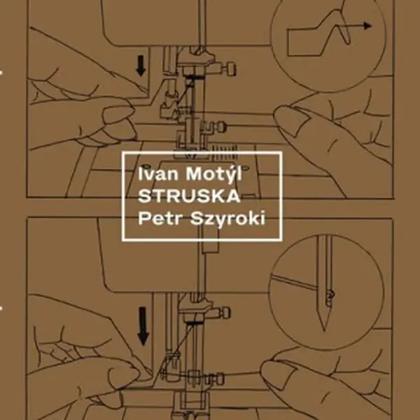 Struska - Ivan Motýl