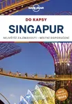 Singapur do kapsy - Lonely Planet - Ria de Jong