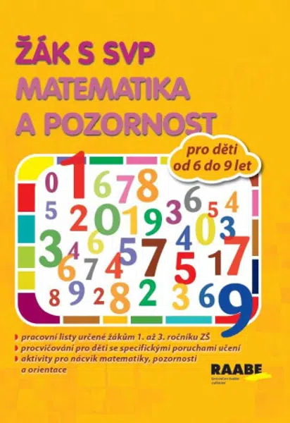 Žák s SVP - Matematika a pozornost - Věra Gošová, Veronika Nádeníčková