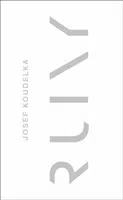 Ruiny - Josef Koudelka