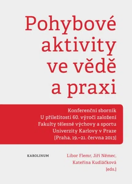 Pohybové aktivity ve vědě a praxi - Libor Flemr - e-kniha