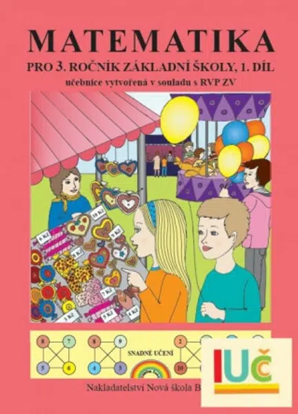 Matematika 3, 1. díl – učebnice - Zdena Rosecká