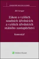 Zákon o vyšších soudních úřednících: Komentář - Jiří Grygar