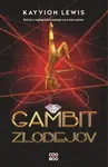 Gambit zlodejov - Kayvion Lewis