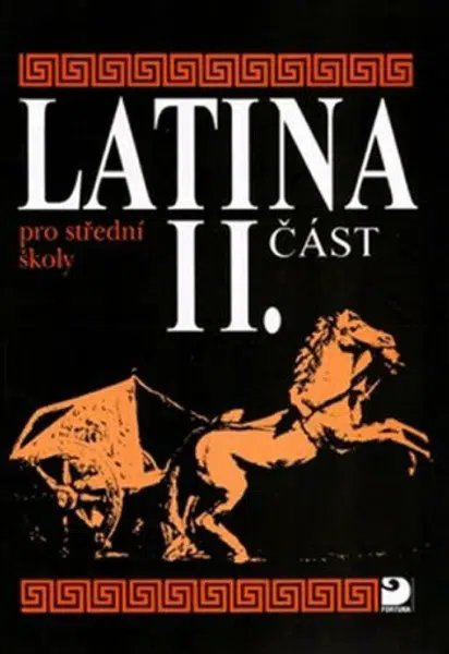 Latina pro SŠ - II.část - Vlasta Seinerová