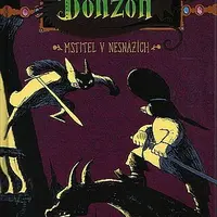 Mstitel v nesnázích - Lewis Trondheim, Joann Sfar, Christophe Blain