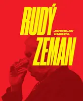 Rudý Zeman - Jaroslav Kmenta