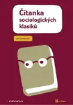 Čítanka sociologických klasiků - Jan Jandourek - e-kniha