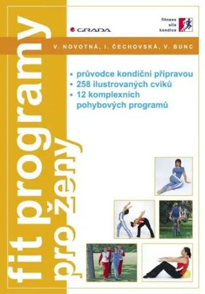 Fit programy pro ženy - Viléma Novotná, Irena Čechovská, Václav Bunc - e-kniha