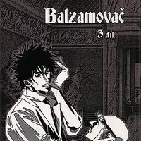 Balzamovač - 3. díl - Mihara Mitsukazu
