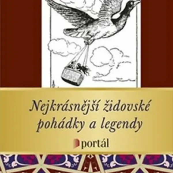 Nejkrásnější židovské pohádky a legendy - Gertrude Landa