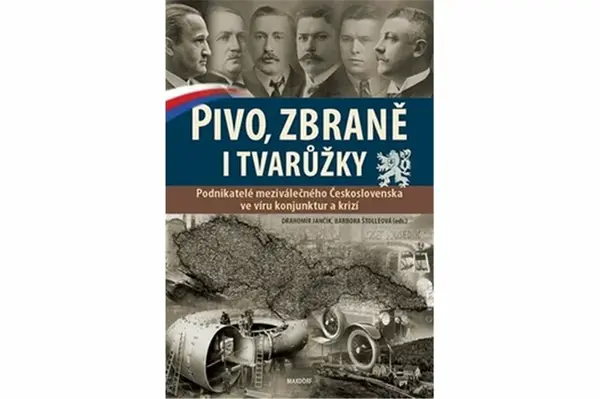 Pivo, zbraně i tvarůžky - Drahomír Jančík, Barbora Štolleová
