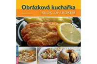 Obrázková kuchařka krok za krokem - Jana Ryšavá