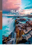 Island - život mezi živly - Nina Björk Jónsdóttir, Edda Magnus