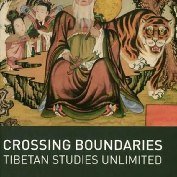 Crossing boundaries. Tibetan studies unlimited - Lange Diana, Jarmila Ptáčková, Marion Wettstein, Mareike Wulff