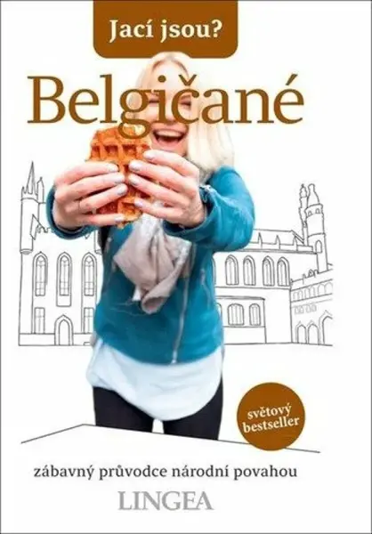 Jací jsou? - Belgičané - Antony Mason, kolektiv autorů