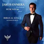 Jakub Ošmera, Petr Novák – Dvořák: Biblické písně op. 99