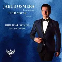 Jakub Ošmera, Petr Novák – Dvořák: Biblické písně op. 99