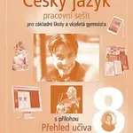 Český jazyk 8 pro ZŠ a víceletá gymnázia - pracovní sešit (Defekt)