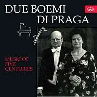 Due Boemi di Praga – Hudba pěti století