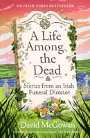A Life Among the Dead - David McGowan