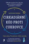 Cirkadiánní kód proti cukrovce (Defekt) - Satchin Panda