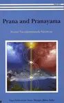 Prana and Pranayama - Swami Niranjanananda Saraswati