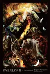 Overlord, Vol. 1 (Novel) - Maruyama Kugane