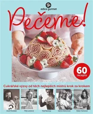 Pečeme! - kolektív autorov - kniha z kategorie Podle úpravy