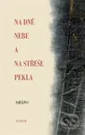 Na dně nebe a na střeše pekla - SiRáno