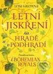 Letní jiskření na Hradě a v podhradí (Povídková kniha k Bohemian Royals) - kniha z kategorie Beletrie pro děti
