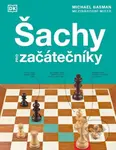 Šachy pro začátečníky - Michael Basman - kniha z kategorie Hobby