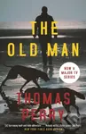 The Old Man (Now a major TV series) - Perry Thomas