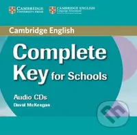 Complete Key for Schools (Class Audio CDs (2)) - David McKeegan