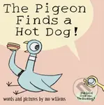 The Pigeon Finds a Hot Dog! - Mo Willems - kniha z kategorie Pro děti