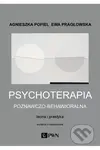 Psychoterapia poznawczo-behawioralna - Agnieszka Popiel - kniha z kategorie Psychoterapie