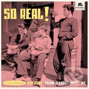 So Real! - Colonial Rockers From Chapel Hill, Nc / Booklet LP