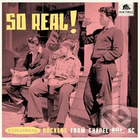 So Real! - Colonial Rockers From Chapel Hill, Nc / Booklet LP