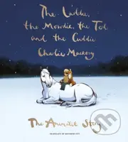 The Laddie, the Mowdie, the Tod and the Cuddie (The Animatit Story) - kniha z kategorie Komiksy