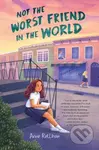 Not the Worst Friend in the World - Anne Rellihan - kniha z kategorie Pro děti
