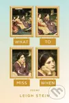 What to Miss When (Poems) - Leigh Stein - kniha z kategorie Poezie