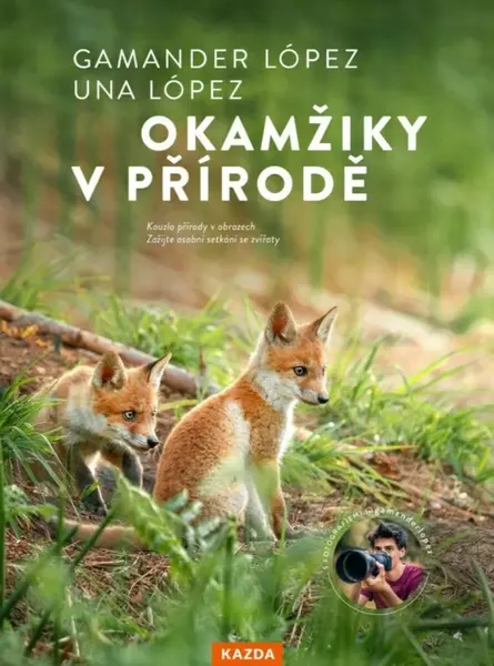 Okamžiky v přírodě - López Gamander, López Una